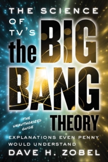 Image for The Science of TV's the Big Bang Theory