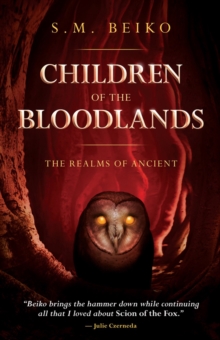 Image for Children Of The Bloodlands : The Realms of Ancient Book 2