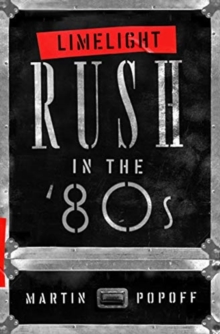 Image for Limelight  : rush in the '80s
