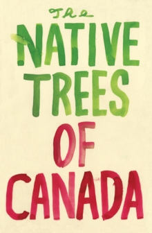 Image for The native trees of Canada