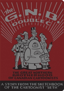 Image for Great Northern Brotherhood of Canadian Cartoonists