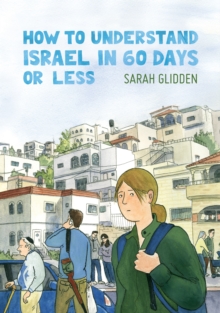 Image for How to understand Israel in 60 days or less