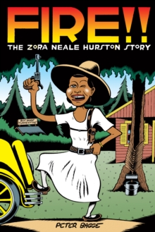 Image for Fire!!  : the Zora Neale Hurston story