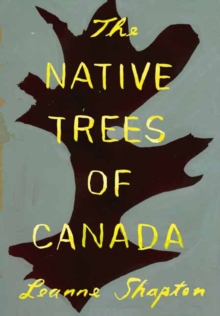 Image for The Native Trees of Canada