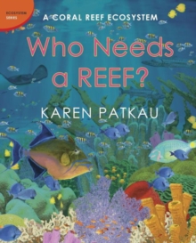 Image for Who needs a reef?  : a coral ecosystem