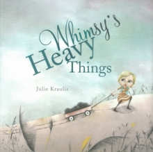 Image for Whimsy's heavy things
