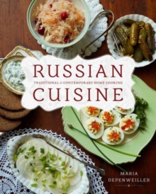 Image for Russian Cuisine : Traditional and Contemporary Home Cooking