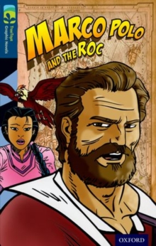 Image for Oxford Reading Tree TreeTops Graphic Novels: Level 14: Marco Polo And The Roc