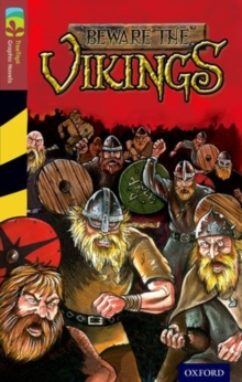 Image for Oxford Reading Tree TreeTops Graphic Novels: Level 15: Beware The Vikings