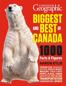 Image for Canadian Geographic Biggest and Best of Canada