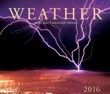 Image for Weather 2016 Calendar : With Daily Weather Trivia