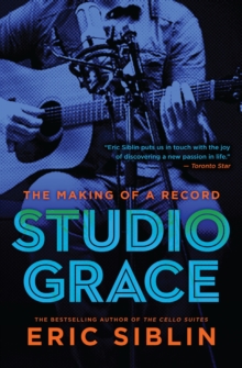 Image for Studio Grace : The Making of a Record