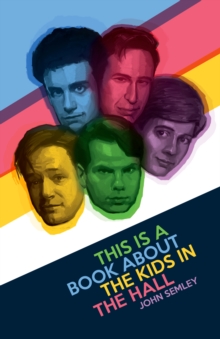 Image for This is a book about the Kids in the Hall