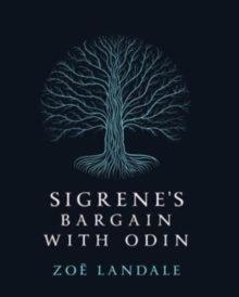 Sigrene’s Bargain with Odin