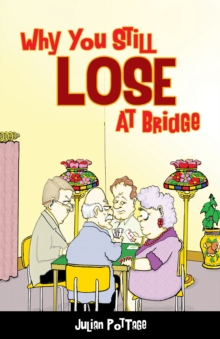 Image for Why you still lose at bridge