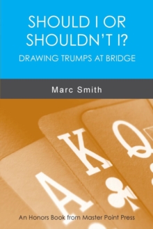 Image for Should I or Shouldn't I? Drawing Trumps at Bridge