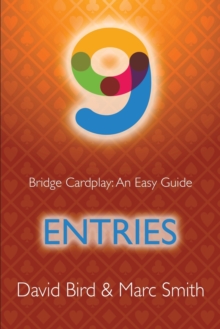 Image for Bridge Cardplay : An Easy Guide - 9. Entries