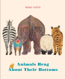 Image for Animals Brag About Their Bottoms