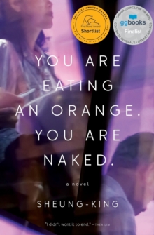 Image for You Are Eating an Orange. You Are Naked.