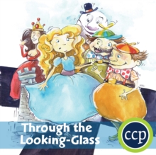 Image for Through the Looking-Glass - Literature Kit Gr. 5-6