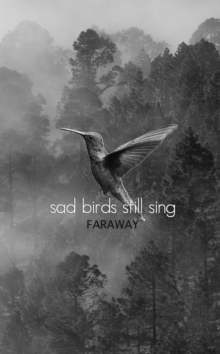 Image for Sad Birds Still Sing