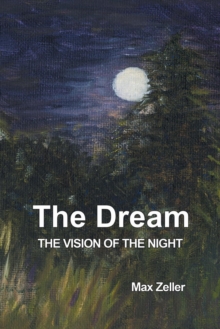 Image for The Dream : The Vision of the Night