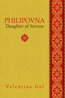 Image for Philipovna  : daughter of sorrow
