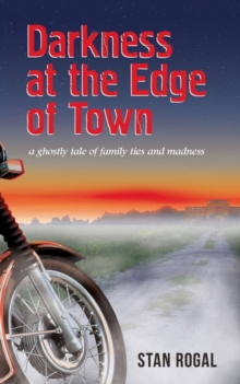 Darkness at the Edge of Town