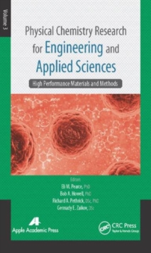 Image for Physical chemistry research for engineering and applied sciencesVolume 3,: High performance materials and methods