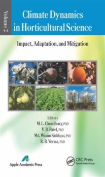 Image for Climate Dynamics in Horticultural Science, Volume Two