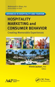 Image for Hospitality marketing and consumer behavior  : creating memorable experiences