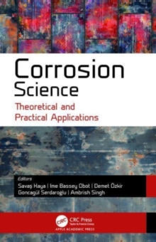 Image for Corrosion science  : theoretical and practical applications