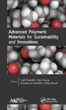 Image for Advanced Polymeric Materials for Sustainability and Innovations