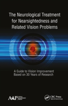 Image for The Neurological Treatment for Nearsightedness and Related Vision Problems