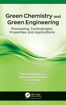 Green Chemistry and Green Engineering