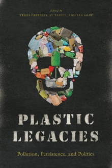 Image for Plastic Legacies