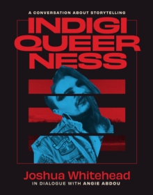 Image for Indigiqueerness