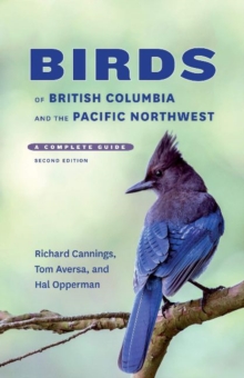 Image for Birds of British Columbia and the Pacific Northwest : A Complete Guide