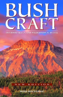 Image for Bushcraft : outdoor skills and wilderness survival