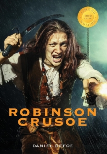 Image for Robinson Crusoe (Illustrated) (1000 Copy Limited Edition)