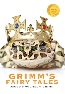 Image for Grimm's Fairy Tales (1000 Copy Limited Edition)