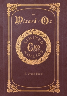 Image for The Wizard of Oz (100 Copy Limited Edition)