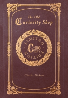 Image for The Old Curiosity Shop (100 Copy Limited Edition)