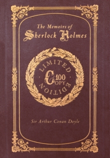 Image for The Memoirs of Sherlock Holmes (100 Copy Limited Edition)