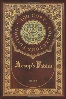 Image for Aesop's Fables (100 Copy Collector's Edition)