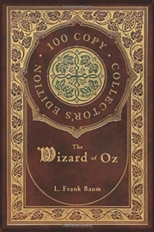 Image for The Wizard of Oz (100 Copy Collector's Edition)