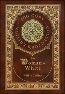 Image for The Woman in White (100 Copy Collector's Edition)