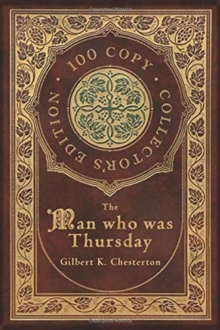 Image for The Man Who Was Thursday (100 Copy Collector's Edition)