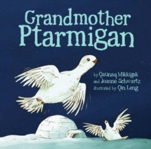 Image for Grandmother Ptarmigan