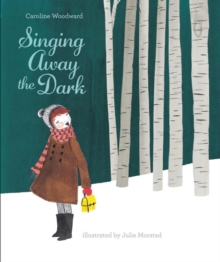 Image for Singing away the dark